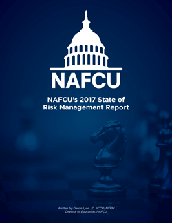NAFCU’s 2017 State of Risk Management Report