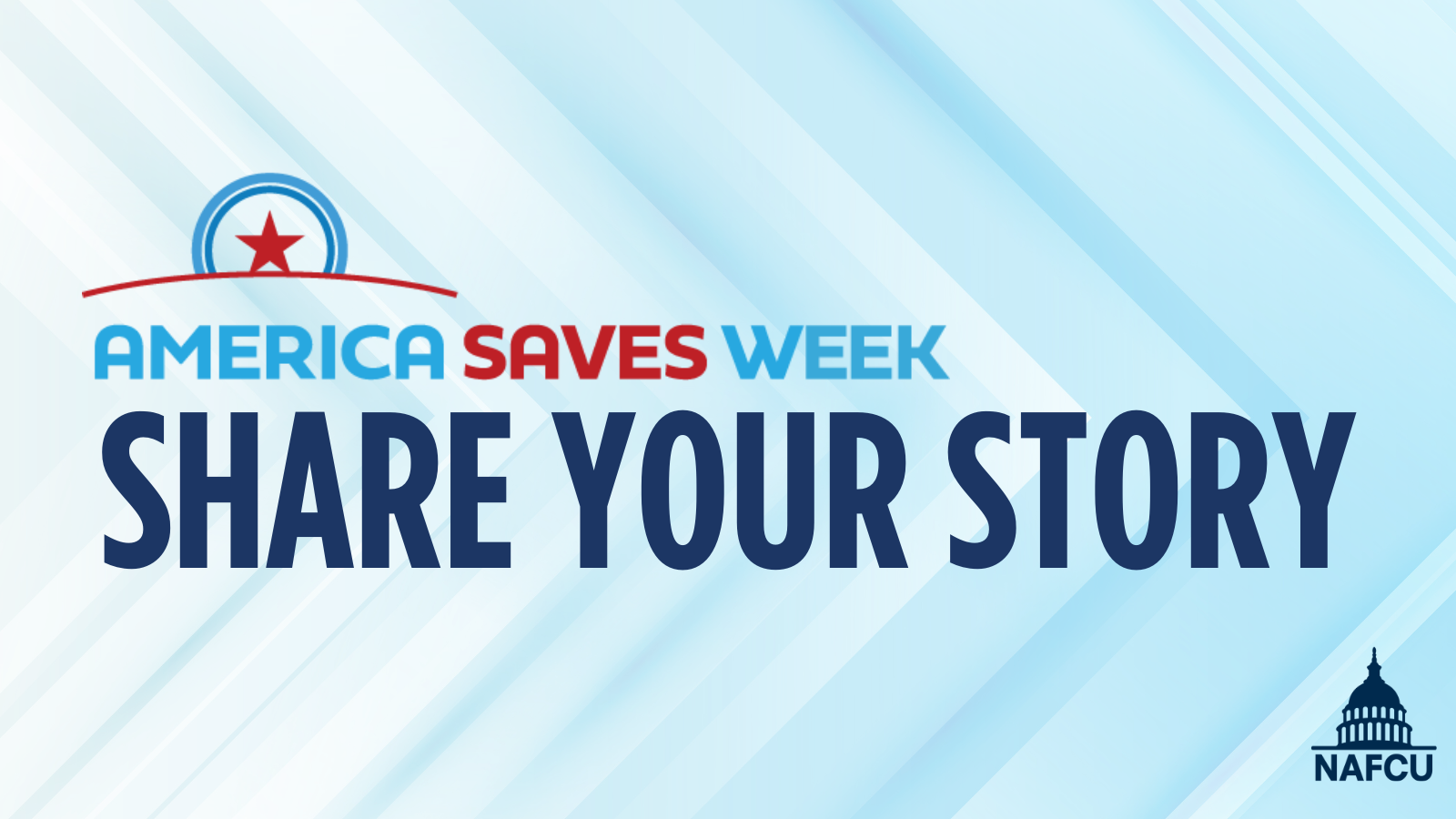 NAFCU, CUs celebrate America Saves Week NAFCU