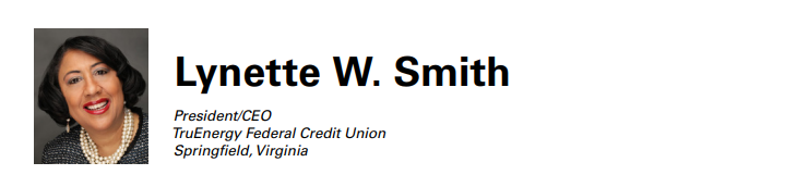 Lynette W. Smith, President/CEO, TruEnergy Federal Credit Union, Springfield, Virginia