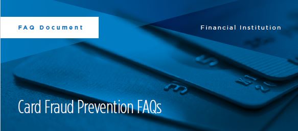 FAQ Document: Card Fraud Prevention FAQs