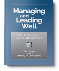 Managing and Leading Well Managing and Leading Well